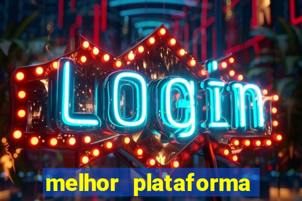 melhor plataforma para jogar fortune